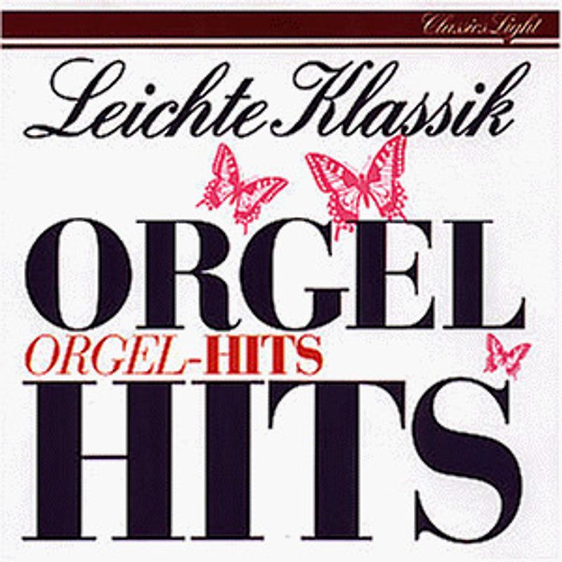Chorzempa - Leichte Klassik - Orgel-Hits
