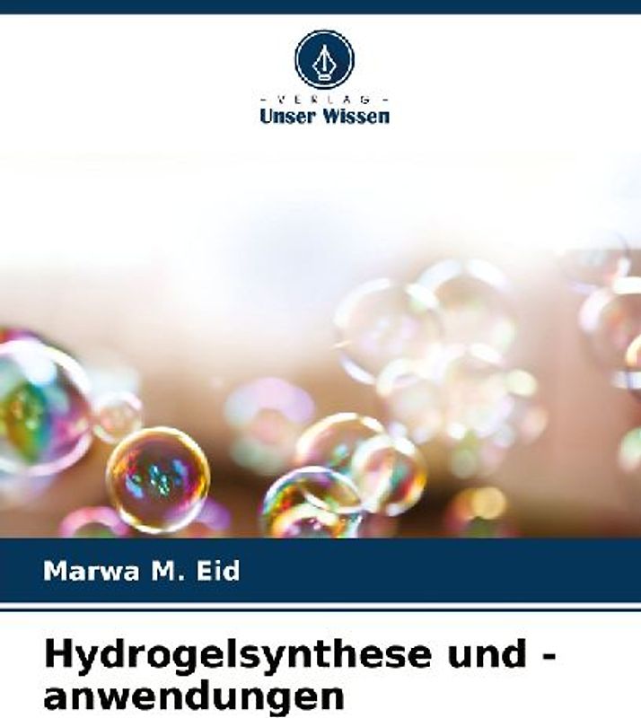 Hydrogelsynthese und -anwendungen