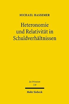Heteronomie und Relativität in Schuldverhältnissen