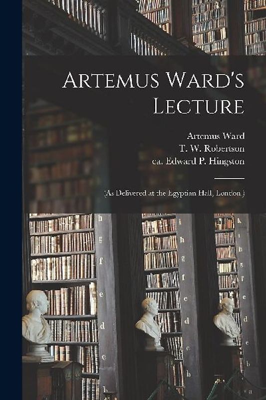Artemus Ward's Lecture
