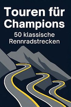 Touren für Champions