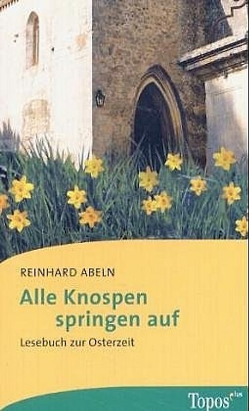 Alle Knospen springen auf