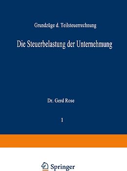Die Steuerbelastung der Unternehmung