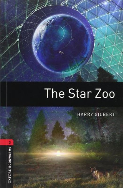 Oxford Bookworms Library / 8. Schuljahr, Stufe 2 - Star Zoo