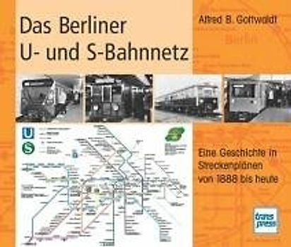 Das Berliner U- und S-Bahnnetz