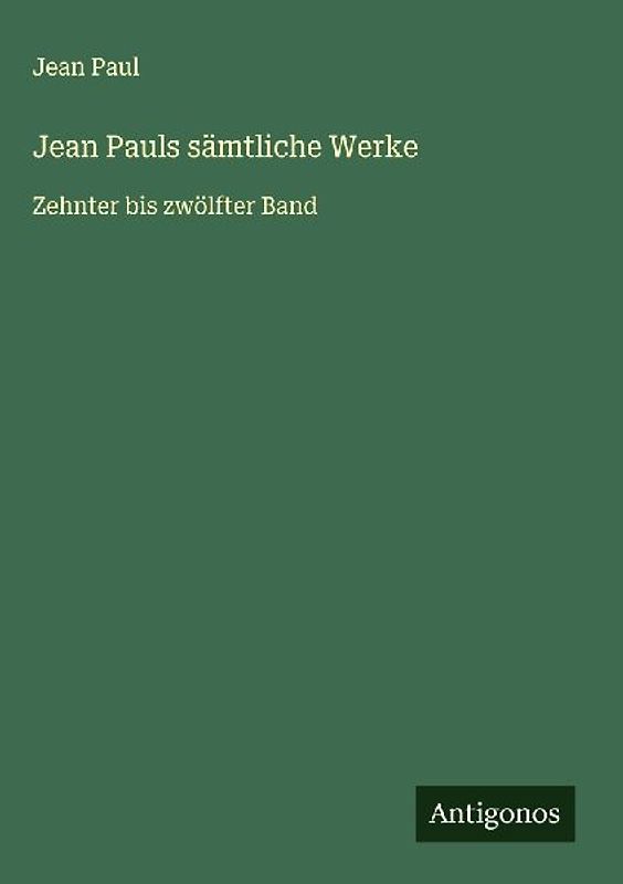Jean Pauls sämtliche Werke