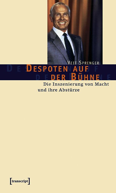 Despoten auf der Bühne