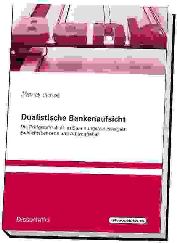 Dualistische Bankenaufsicht