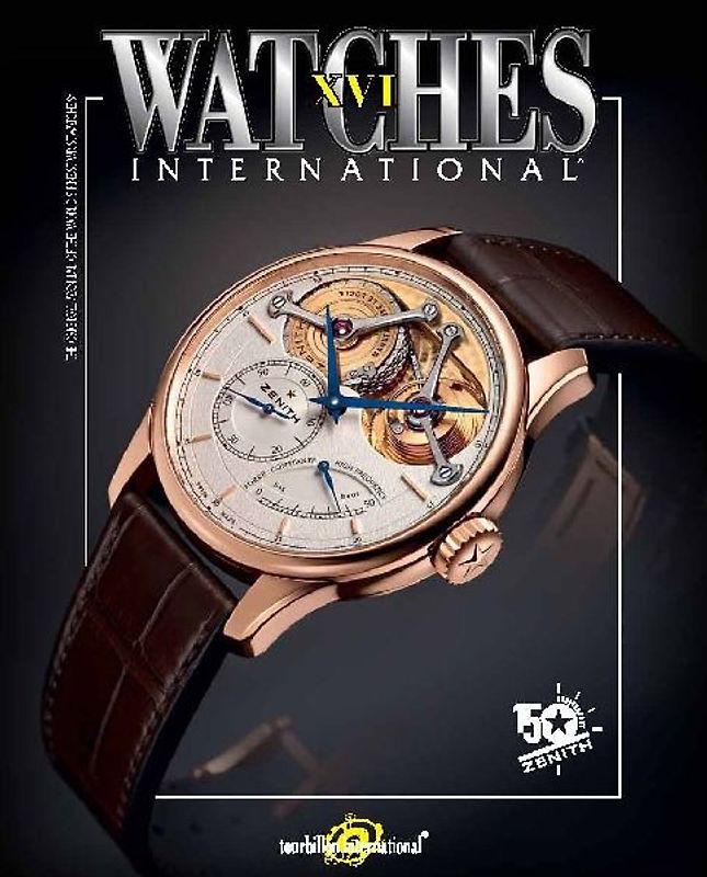 Watches International XVI - Tourbillon International