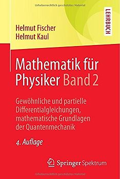 Mathematik für Physiker Band 2