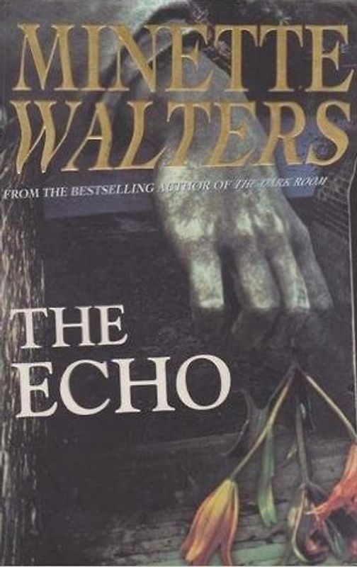 The Echo - Minette Walters