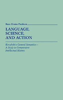 Language, Science, and Action