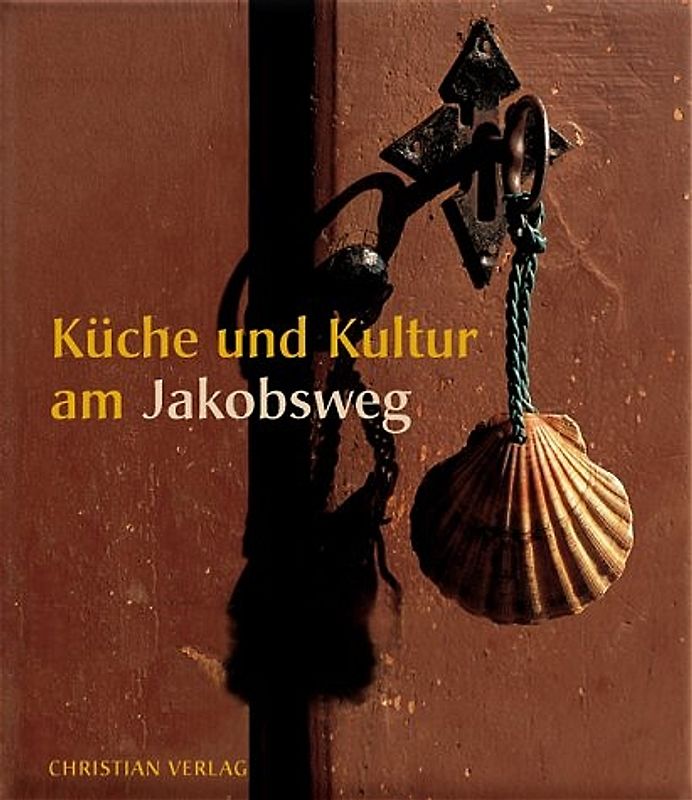 Küche, Kunst, Kultur am Jakobsweg