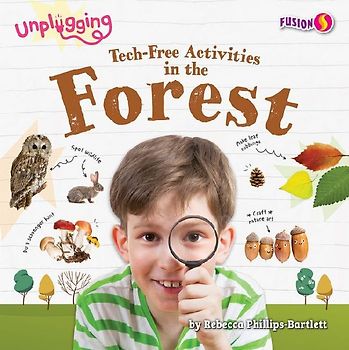 Tech-Free Activities in the Forest