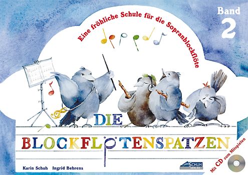 Die Blockflötenspatzen (inkl. Musik-Download)
