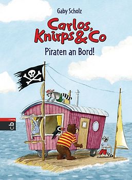 Carlos, Knirps & Co - Piraten an Bord!. Band 4