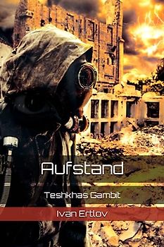 Aufstand: Teshkhas Gambit