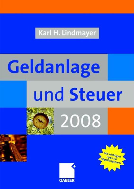 Geldanlage und Steuer 2008