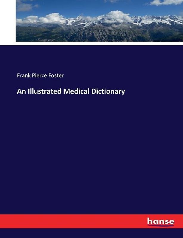 An Illustrated Medical Dictionary