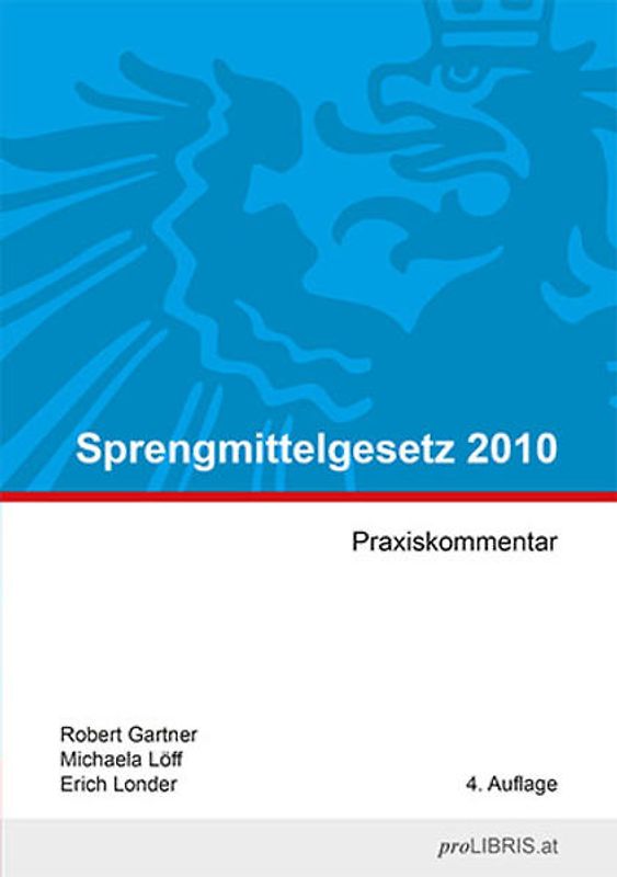 Sprengmittelgesetz 2010