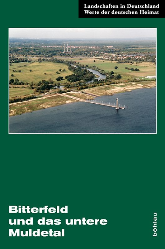 Bitterfeld und das untere Muldetal