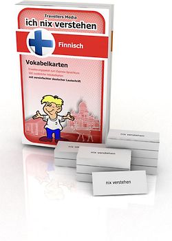 Ich nix verstehen - Erweiterungspaket Vokabelkarten Finnisch. Erweiterungssatz zum Finnisch-Sprachkurs. 500 Vokabelkarten mit vereinfachter deutscher Lautschrift