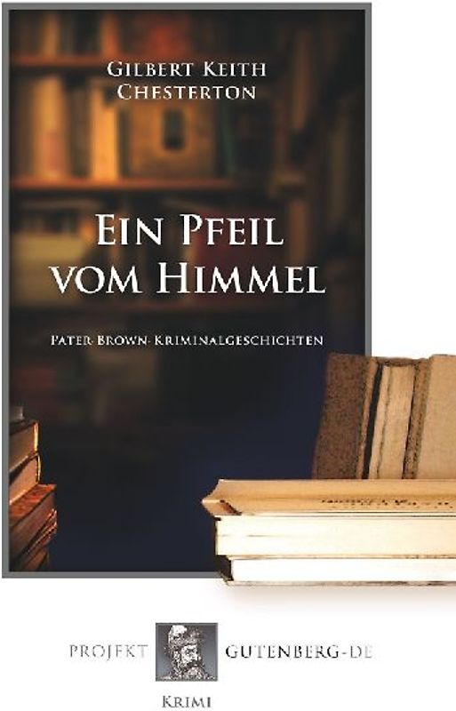 Ein Pfeil vom Himmel