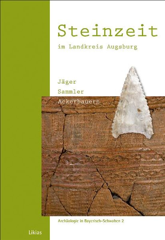 Steinzeit im Landkreis Augsburg