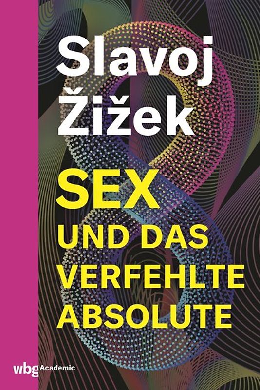 Sex und das verfehlte Absolute