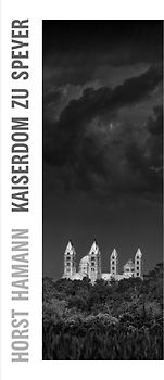 Horst Hamann - Kaiserdom zu Speyer
