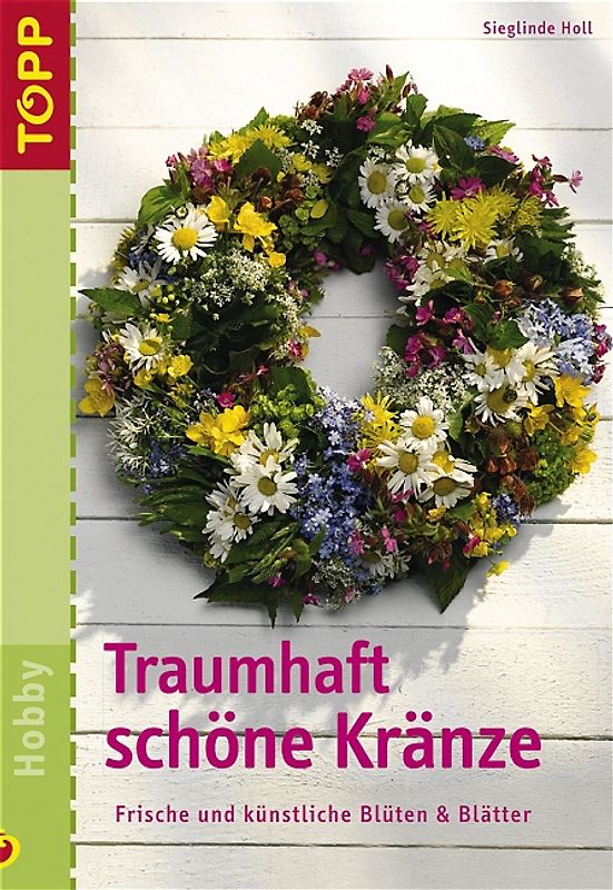 Traumhaft schöne Kränze