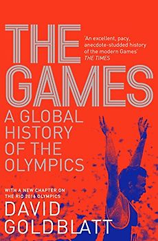 The Games: A Global History of the Olympics