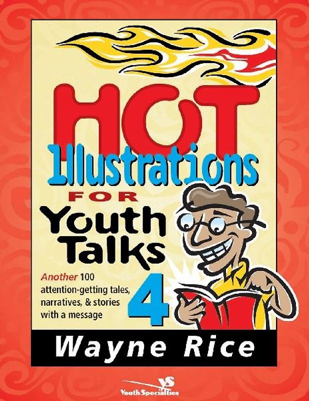 A Hot Illustrations for Youth Talks 4