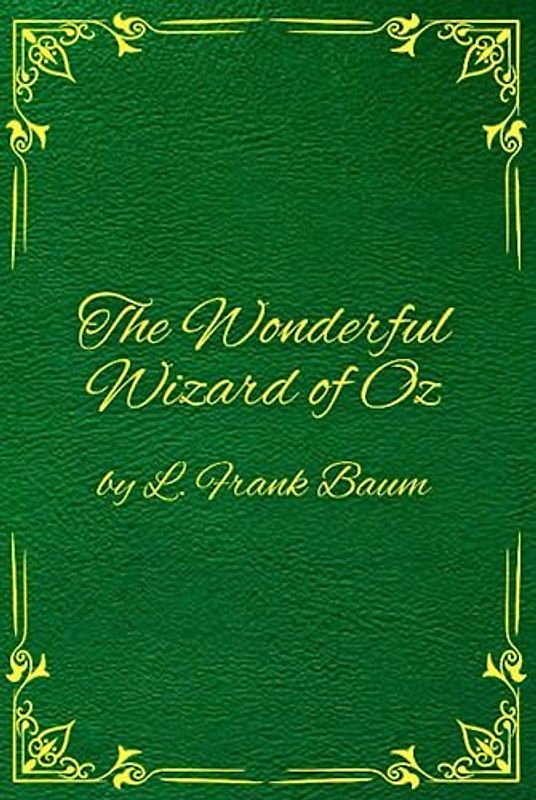 The Wonderful Wizard of Oz Hardcover
