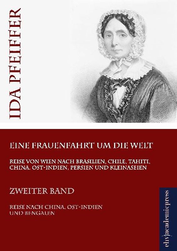 Eine Frauenfahrt um die Welt