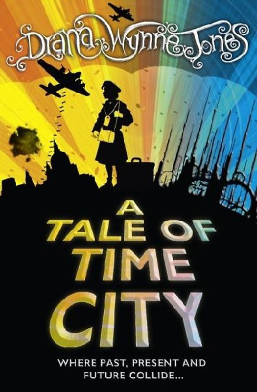 Tale of Time City - Diana Wynne Jones