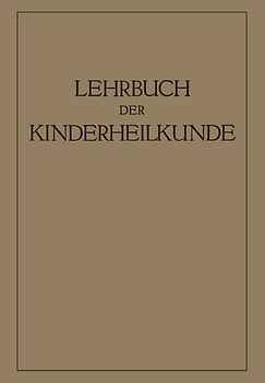 Lehrbuch der Kinderheilkunde