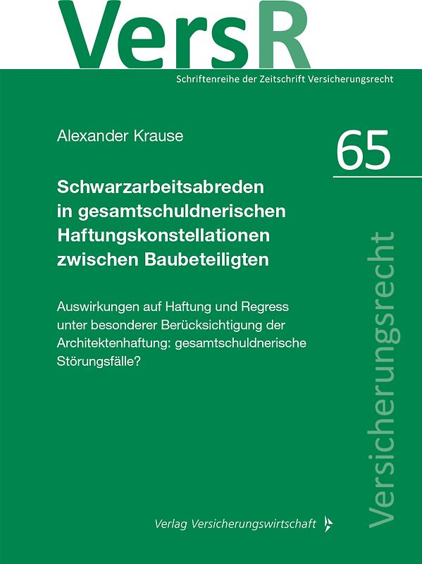 Schwarzarbeitsabreden in gesamtschuldnerischen Haftungskonstellationen zwischen Baubeteiligten