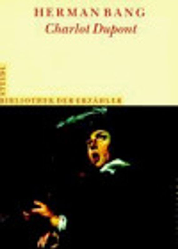 Bibliothek der Erzähler / Charlot Dupont