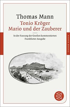 Tonio Kröger / Mario und der Zauberer