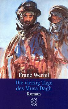 Die vierzig Tage des Musa Dagh