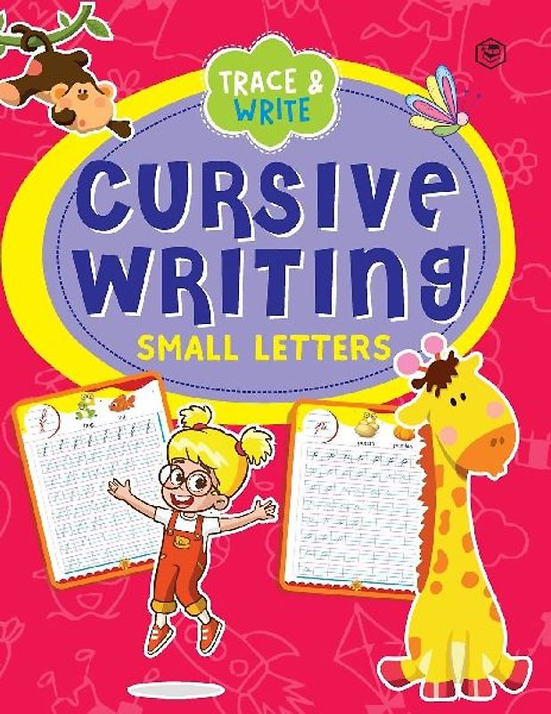 Cursive Writing Book - Small Letters (Practice Workbook for Children)