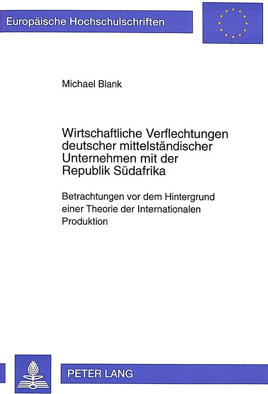 Wirtschaftliche Verflechtungen deutscher mittelständischer Unternehmen mit der Republik Südafrika