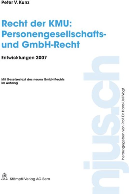 Recht der KMU: Personengesellschafts- und GmbH-Recht