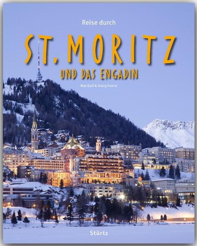 Reise durch St. Moritz und das Engadin