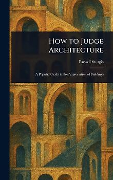 How to Judge Architecture
