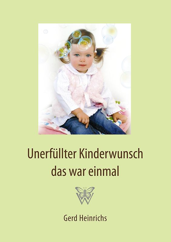 Unerfüllter Kinderwunsch das war einmal