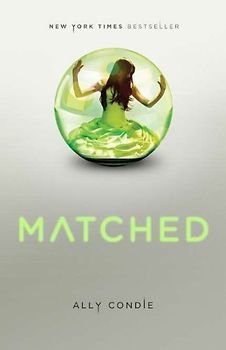 Matched (Matched (Hardcover - Trilogy)) - Ally Condie