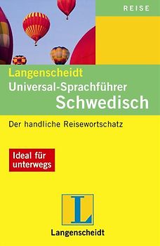 Langenscheidt Universal-Sprachführer Schwedisch. Der handliche Reisewortschatz