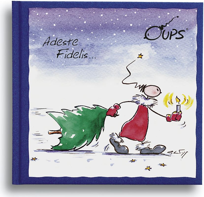 Oups Book - Adeste Fidelis...